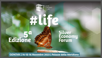 Silver Economy Forum, dal 14 al 16 Novembre 2023